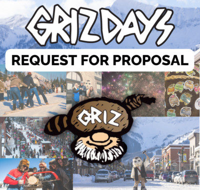 Griz Days - RFP Griz Days - RFP